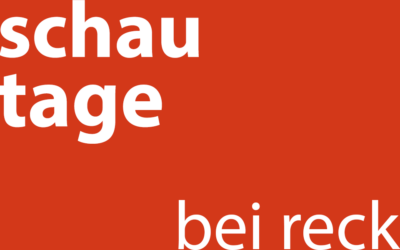 Schautage bei reck